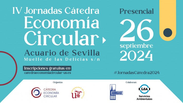 Las IV Jornadas Cátedra Economía Circular reúnen en Sevilla a autoridades y empresas para analizar los retos y oportunidades de la sostenibilidad