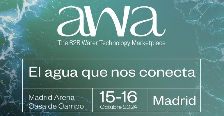 AWA2024, la plataforma profesional para el sector del agua, desarrolla su estrategia para generar oportunidades de venta e internacionalización